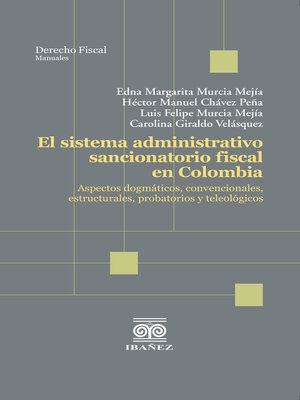 cover image of El sistema administrativo sancionatorio fiscal en Colombia